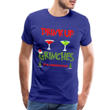 Drink Up Grinches Shirt, Christmas Gifts, Holiday Party, Funny Christmas Shirt, Family Christmas Shirts, Funny Holiday, What Up Grinches Tee - royal blue