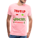 Drink Up Grinches Shirt, Christmas Gifts, Holiday Party, Funny Christmas Shirt, Family Christmas Shirts, Funny Holiday, What Up Grinches Tee - pink