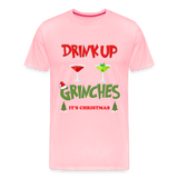 Drink Up Grinches Shirt, Christmas Gifts, Holiday Party, Funny Christmas Shirt, Family Christmas Shirts, Funny Holiday, What Up Grinches Tee - pink