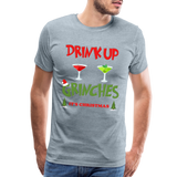 Drink Up Grinches Shirt, Christmas Gifts, Holiday Party, Funny Christmas Shirt, Family Christmas Shirts, Funny Holiday, What Up Grinches Tee - heather ice blue