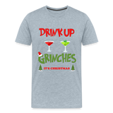 Drink Up Grinches Shirt, Christmas Gifts, Holiday Party, Funny Christmas Shirt, Family Christmas Shirts, Funny Holiday, What Up Grinches Tee - heather ice blue