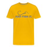 Funny Fishing Shirt, Just Fish It Shirt, Gift For Fisherman, Fishing Shirt, Fishing Gifts, Gift For Dad, Fisherman T shirt - sun yellow