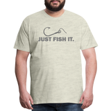 Funny Fishing Shirt, Just Fish It Shirt, Gift For Fisherman, Fishing Shirt, Fishing Gifts, Gift For Dad, Fisherman T shirt - heather oatmeal