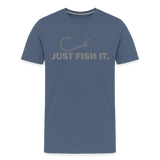 Funny Fishing Shirt, Just Fish It Shirt, Gift For Fisherman, Fishing Shirt, Fishing Gifts, Gift For Dad, Fisherman T shirt - heather blue