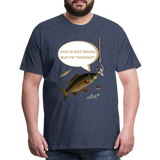 Funny Fishing Shirt, This is Not Drugs But I'm Hooked T-Shirt, Lake Lover Shirt, Cool Tee Men Daddy Dad Shirt, Fathers Day Fishing - heather blue