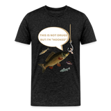 Funny Fishing Shirt, This is Not Drugs But I'm Hooked T-Shirt, Lake Lover Shirt, Cool Tee Men Daddy Dad Shirt, Fathers Day Fishing - charcoal grey