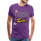 Beer Shirt, Drinking Shirt, Brewing Beer Shirt, Beer Geek, Craft Beer, In Case Of Accident My Blood Type Is B Positive For Beer Shirt, - purple