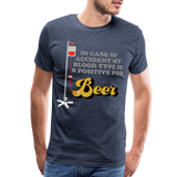 Beer Shirt, Drinking Shirt, Brewing Beer Shirt, Beer Geek, Craft Beer, In Case Of Accident My Blood Type Is B Positive For Beer Shirt, - heather blue