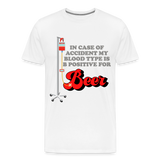 Brewing Beer Shirt, Beer Shirt, Drinking Shirt, Beer Geek, Craft Beer, In Case Of Accident My Blood Type Is B Positive For Beer Shirt, - white