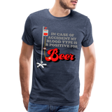 Brewing Beer Shirt, Beer Shirt, Drinking Shirt, Beer Geek, Craft Beer, In Case Of Accident My Blood Type Is B Positive For Beer Shirt, - heather blue