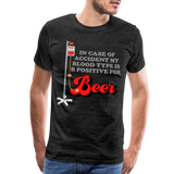 Brewing Beer Shirt, Beer Shirt, Drinking Shirt, Beer Geek, Craft Beer, In Case Of Accident My Blood Type Is B Positive For Beer Shirt, - charcoal grey