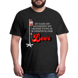 Brewing Beer Shirt, Beer Shirt, Drinking Shirt, Beer Geek, Craft Beer, In Case Of Accident My Blood Type Is B Positive For Beer Shirt, - charcoal grey