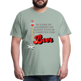 Brewing Beer Shirt, Beer Shirt, Drinking Shirt, Beer Geek, Craft Beer, In Case Of Accident My Blood Type Is B Positive For Beer Shirt, - steel green