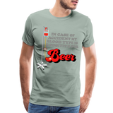 Brewing Beer Shirt, Beer Shirt, Drinking Shirt, Beer Geek, Craft Beer, In Case Of Accident My Blood Type Is B Positive For Beer Shirt, - steel green