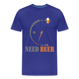 I Need Beer Shirt, Fuel Gauge Shirt, Beer Froth, Funny Beer Lovers, Beer Lovers Shirt, I Need Beer, Funny Drinking Shirt, Beer Humor Shirt - royal blue