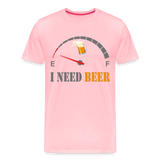 Beer Lovers Shirt, I Need Beer Shirt, Fuel Gauge Shirt, Beer Froth, Funny Beer Lovers, I Need Beer, Funny Drinking Shirt, Beer Humor Shirt - pink