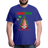 I Was Gnomenated To Be An Elf, Funny Christmas Gnome, Gnomes Christmas, Gnomes Christmas shirt, Men Christmas Shirt, Men Christmas shirt, Christmas Gift For Him, Christmas Pajamas - royal blue