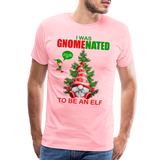 I Was Gnomenated To Be An Elf, Funny Christmas Gnome, Gnomes Christmas, Gnomes Christmas shirt, Men Christmas Shirt, Men Christmas shirt, Christmas Gift For Him, Christmas Pajamas - pink