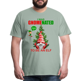 I Was Gnomenated To Be An Elf, Funny Christmas Gnome, Gnomes Christmas, Gnomes Christmas shirt, Men Christmas Shirt, Men Christmas shirt, Christmas Gift For Him, Christmas Pajamas - steel green