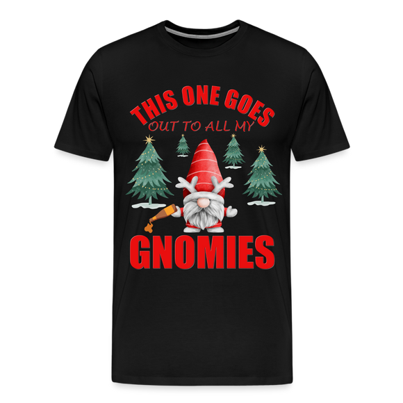 This One Goes Out To All My Gnomies, Funny Christmas Gnome, Gnomes Christmas, Gnomes Christmas shirt, Men Christmas Shirt, Men Christmas shirt, Christmas Gift For Him, Christmas Pajamas - black