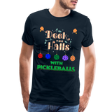 Deck The Halls With Pickleballs, Pickleball, Pickleball Player, Pickleball Christmas, Pickleball Paddle, funny pickleball - deep navy