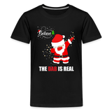 Dabbing Santa Shirt, Christmas Shirt, Merry Christmas, Believe The Dab Is Real, Holiday Shirt, Gift For Kids - black