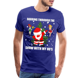 Dabbing Through The Snow With My Ho's, Dabbing Shirt, Dab Shirt, Santa Shirt, Holiday Shirt, Christmas Shirt, Snow Shirt, Funny Christmas Shirt - royal blue