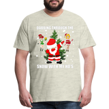 Dabbing Through The Snow With My Ho's, Dabbing Shirt, Dab Shirt, Santa Shirt, Holiday Shirt, Christmas Shirt, Snow Shirt, Funny Christmas Shirt - heather oatmeal