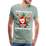 Dabbing Through The Snow With My Ho's, Dabbing Shirt, Dab Shirt, Santa Shirt, Holiday Shirt, Christmas Shirt, Snow Shirt, Funny Christmas Shirt - steel green