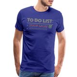 To Do List Shirt, Your Mom Shirt, Funny Your Mom Shirt, Sarcastic Shirt, Inappropriate Shirt, funny shirt, Adult Humor, - royal blue