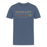 To Do List Shirt, Your Mom Shirt, Funny Your Mom Shirt, Sarcastic Shirt, Inappropriate Shirt, funny shirt, Adult Humor, - heather blue