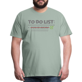 To Do List Shirt, Your Mom Shirt, Funny Your Mom Shirt, Sarcastic Shirt, Inappropriate Shirt, funny shirt, Adult Humor, - steel green