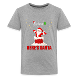 Believe Shirt, Here's Santa Shirt, Christmas Shirt, Holiday Shirt, Merry Christmas, Santa Shirt, Gift For Kids, Gift For Children - heather gray