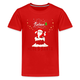 Believe Shirt, Here's Santa Shirt, Christmas Shirt, Holiday Shirt, Merry Christmas, Santa Shirt, Gift For Kids, Gift For Children - red