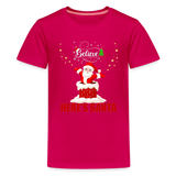 Believe Shirt, Here's Santa Shirt, Christmas Shirt, Holiday Shirt, Merry Christmas, Santa Shirt, Gift For Kids, Gift For Children - dark pink