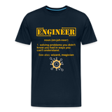 Engineer Definition Shirt, Dictionary Shirt, Funny Cool Shirt, Student Engineering Shirt, Engineer Lover Shirt, Mechanic Gift Idea T-Shirt - deep navy