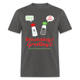 Holiday Shirt, Seasonings Greetings Shirt, Salt Pepper Shaker Shirt, Happy New Year Christmas Holiday Shirt, Foodie Gift Idea, Unisex Classic T-Shirt - charcoal