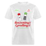 Holiday Shirt, Seasonings Greetings Shirt, Salt Pepper Shaker Shirt, Happy New Year Christmas Holiday Shirt, Foodie Gift Idea, Unisex Classic T-Shirt - light heather gray