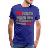 Retirement Gift, Retirement Shirt, Retired Shirt, Officially Retired, Funny Retirement Shirt, Vacation Shirt, Retired Under New Management Shirt, See Wife For Details, Seniors, Pensioner, Grandparents, - royal blue