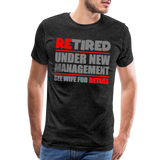 Retirement Gift, Retirement Shirt, Retired Shirt, Officially Retired, Funny Retirement Shirt, Vacation Shirt, Retired Under New Management Shirt, See Wife For Details, Seniors, Pensioner, Grandparents, - charcoal grey