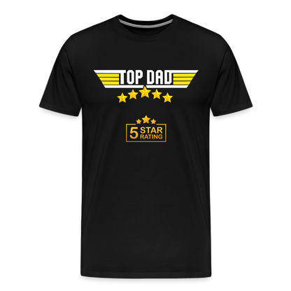 Gift For Dad, Fathers Day Gift, Top Dad Shirt, Top Dad T-Shirt, Funny Dad Shirt, Gift For Husband, Best Dad Shirt, Fathers Day Gift Idea - black