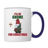 I'll Be Gnome For Christmas Mug, Funny Christmas Gnome Mug, Gnomes Christmas, Gnomes Christmas Mug, Christmas Gift For Her, Christmas Contrast Coffee Mug - white/cobalt blue