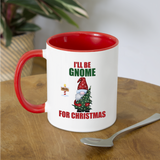 I'll Be Gnome For Christmas Mug, Funny Christmas Gnome Mug, Gnomes Christmas, Gnomes Christmas Mug, Christmas Gift For Her, Christmas Contrast Coffee Mug - white/red