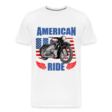 American Ride Shirt, Motorcycle Shirt, Biker Shirt, Motorcycle Gift, Motorcycle Tshirt, Motorcycle Shirts, Motorcycle T Shirt, Biker Shirts - white