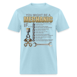 Mechanic Gift, Mechanic Shirt, You Might Be A Mechanic, Diesel Mechanic, Gift For Mechanic, Car Mechanic, Car Guy Shirt, Funny Dad Shirt - powder blue