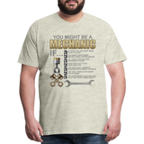 Mechanic Gift, Mechanic Shirt, You Might Be A Mechanic, Diesel Mechanic, Gift For Mechanic, Car Mechanic, Car Guy Shirt, Funny Dad Shirt - heather oatmeal