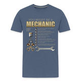 Mechanic Gift, Mechanic Shirt, You Might Be A Mechanic, Diesel Mechanic, Gift For Mechanic, Car Mechanic, Car Guy Shirt, Funny Dad Shirt - heather blue