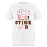 Adult Humor Shirt, The shocker symbol t-shirt. Inappropriate adult sexual humor. 2 in the pink 1 in the stink butt play anal joke, Two, One - white