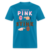 Adult Humor Shirt, The shocker symbol t-shirt. Inappropriate adult sexual humor. 2 in the pink 1 in the stink butt play anal joke, Two, One - turquoise