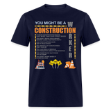 Construction Gift, Construction Crew, Construction Worker, You Might Be A, Construction Party, Construction Manager, Engineering Shirt, Dump Truck Shirt, Construction Theme, Funny Dad Shirt, Fathers Day Shirt - navy